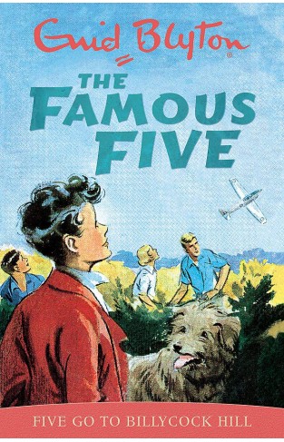 Five Go To Billycock Hill: Book 16 (Famous Five) - Paperback